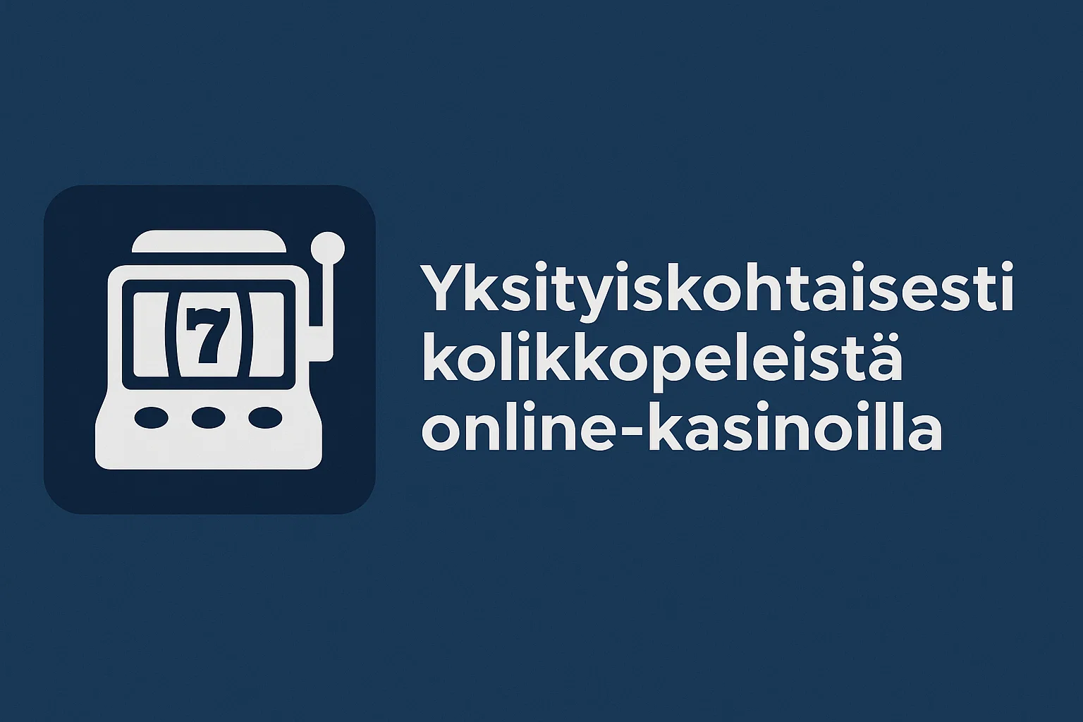 Yksityiskohtaisesti kolikkopeleistä online-kasinoilla
